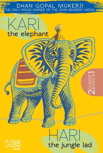 Kari the Elephant &amp; Hari the Jungle Lad