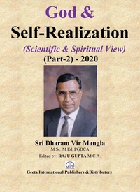 God &amp; Self-Realization (Scientific &amp; Spiritual View) (Part-2) - 2020