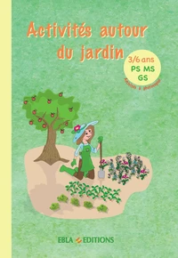 Activités autour du jardin PS MS GS