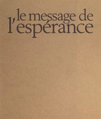 Le message de l'espérance