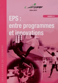 L'EPS : entre programmes et innovations