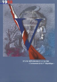 1958, d'une République à l'autre