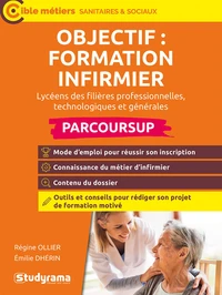 Objectif : formation infirmier avec Parcoursup
