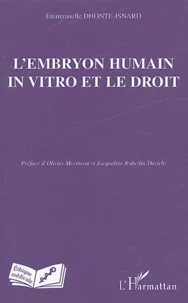 L'embryon humain in vitro et le droit