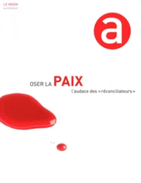 Oser la paix