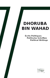 Dhoruba Bin Wahad - Ecrits Politiques.
