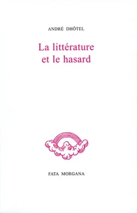 La littérature et le hasard
