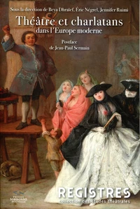 Théâtre et charlatans dans l'Europe moderne
