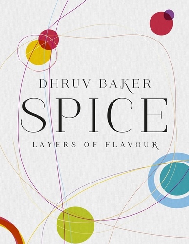 Spice. Layers of Flavour
