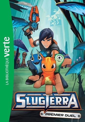 Slugterra 01 - Premier duel