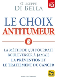 Le choix anti-tumeur