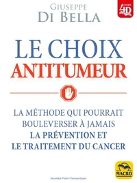 Le choix anti-tumeur