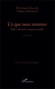 Ce que nous sommes
