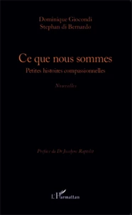 Ce que nous sommes