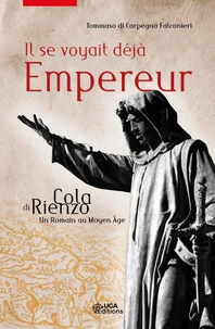 Il se voyait déjà empereur