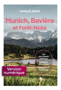 Munich, Bavière et Forêt-Noire