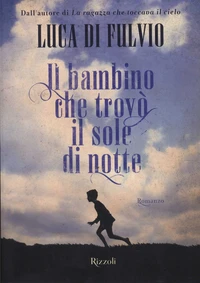 Il bambino che trovo il sole di notte
