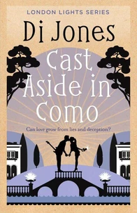Cast Aside in Como: A mistaken identity rock star romance
