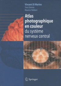 Atlas photographique en couleur du système nerveux central