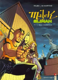 Malek Sliman Tome 1 : Pax Massilia
