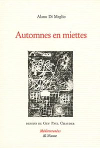 Automnes en miettes