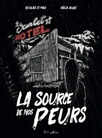 La source de nos peurs 2. motel scarlet