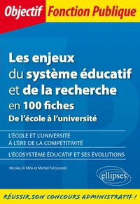 Les enjeux du système éducatif et de la recherche en 100 fiches