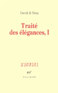 Traite Des Elegances. Tome 1
