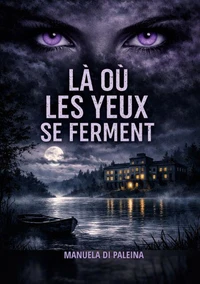 Là où les yeux se ferment