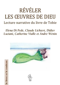 Révéler les oeuvres de Dieu