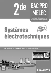Systèmes électrotechniques 2e Bac Pro MELEC
