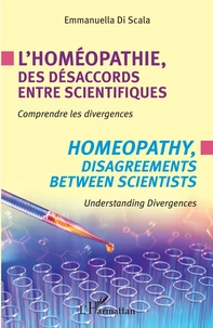 L'homéopathie, des désaccords entre scientifiques