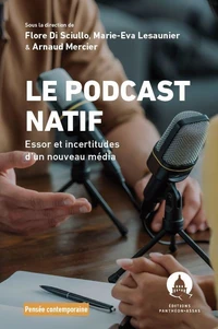 Le podcast natif