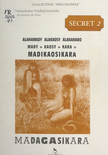 Madagasikara (2). Alahamady alakaosy alakarabo : mady + kaosy + kara = Madikaosikara