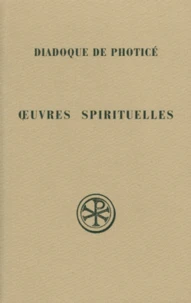 Oeuvres Spirituelles. Edition Bilingue Francais-Grec