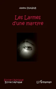 Les larmes d'une martyre