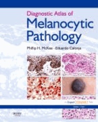 Diagnostic Atlas of Melanocytic Pathology.