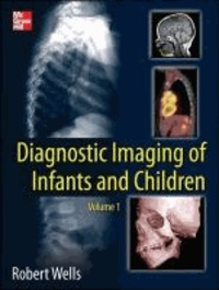 Diagnostic Imaging of Infants and Children.