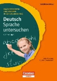 Diagnostizieren und Fördern in der Grundschule: Deutsch 3./4. Schuljahr. Sprache untersuchen - Kopiervorlagen.