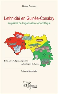 L'ethnicité en Guinée-Conakry au prisme de l'organisation sociopolitique