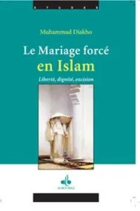 Le mariage forcé en Islam
