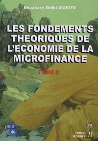 Les fondements théoriques de l'économie de la microfinance