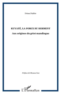 Kuyatè, la force du serment