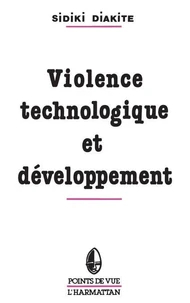 Violence technologique et développement en Afrique