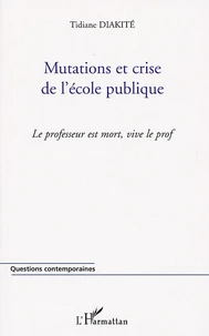 Mutations et crise de l'école publique