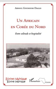 Un Africain en Corée du Nord