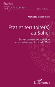 Etat et territoire(s) au Sahel