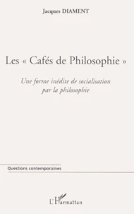 Les cafés de philosophie.