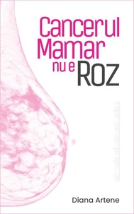 Cancerul Mamar nu e Roz