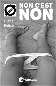 Dïana Bélice - Non c'est non.